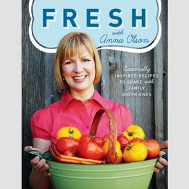 Fresh with anna olson