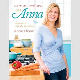 In the kitchen with anna