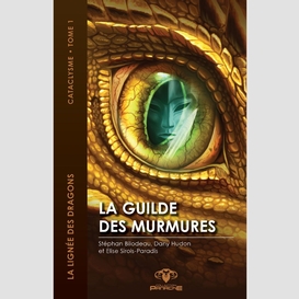 La guilde des murmures