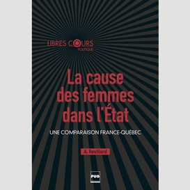 La cause des femmes dans l'etat