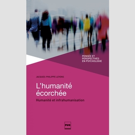 L'humanité écorchée