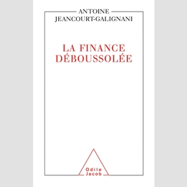 La finance déboussolée