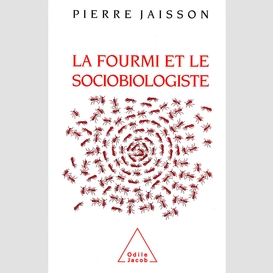 La fourmi et le sociobiologiste