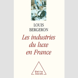 Les industries de luxe en france