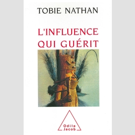 L' influence qui guérit