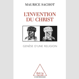 L' invention du christ