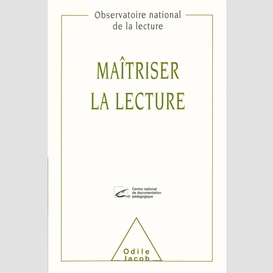 Maîtriser la lecture