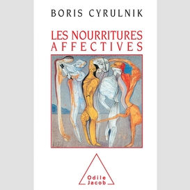 Les nourritures affectives