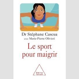 Le sport pour maigrir