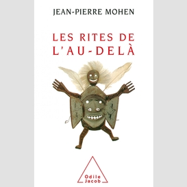 Les rites de l'au-delà