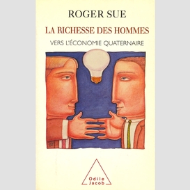 La richesse des hommes