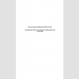 Illusions perdues en palestine: la socié