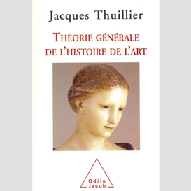 Théorie générale de l'histoire de l'art