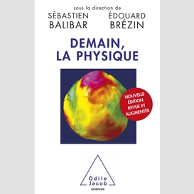 Demain, la physique