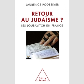 Retour au judaïsme ?