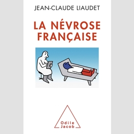 La névrose française