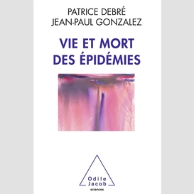 Vie et mort des épidémies