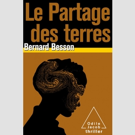 Le partage des terres