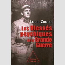 Les blessés psychiques de la grande guerre