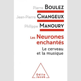 Les neurones enchantés