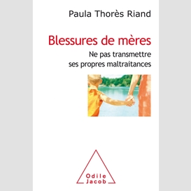 Blessures de mères