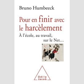 Pour en finir avec le harcèlement