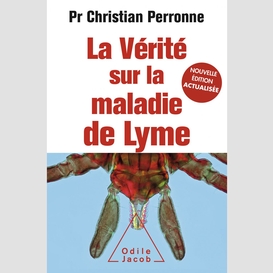 Verite sur la maladie de lyme