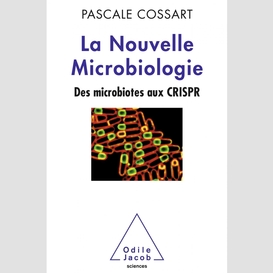 La nouvelle microbiologie