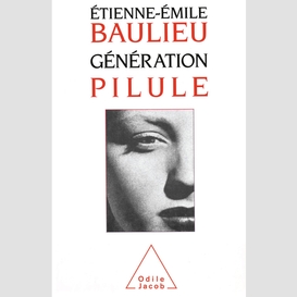 Génération pilule