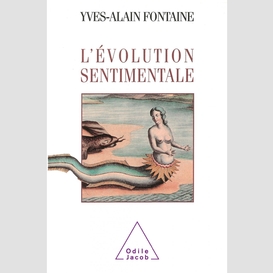 L' évolution sentimentale