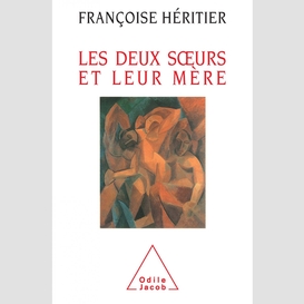 Les deux sœurs et leur mère