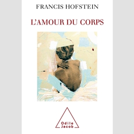 L' amour du corps