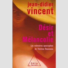 Désir et mélancolie