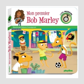 Mon premier bob marley -livre musical