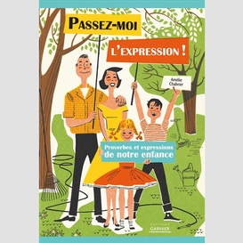 Passez-moi l'expression