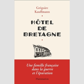 Hotel de bretagne