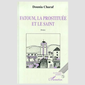 Fatoum, la prostituee et le saint