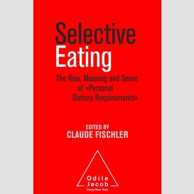 Selective eating
