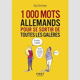 1000 mots allemnads pour sortir galere