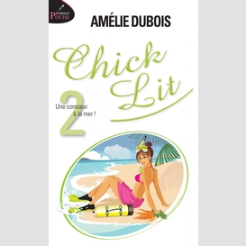 Chick lit 02 une consoeur a la mer