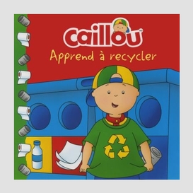Caillou apprend a recycler