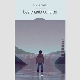 Les chants du large