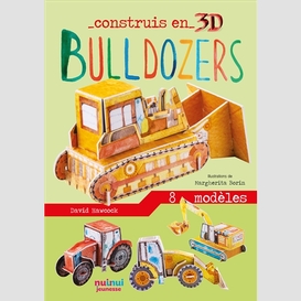 Construis en 3d-bulldozers