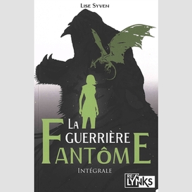 Guerriere fantome (la)