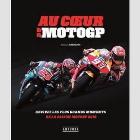 Au coeur du motogp