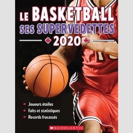 Basketball ses supervedettes 2020 (le)