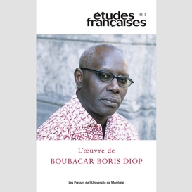 Études françaises. volume 55, numéro 3, 2019
