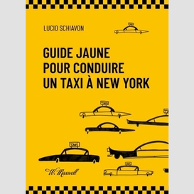 Guide jaune pour conduire taxi new york