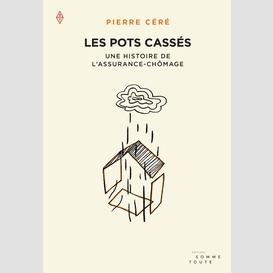 Les pots cassés