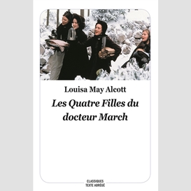 Quatre filles du docteur march (les)